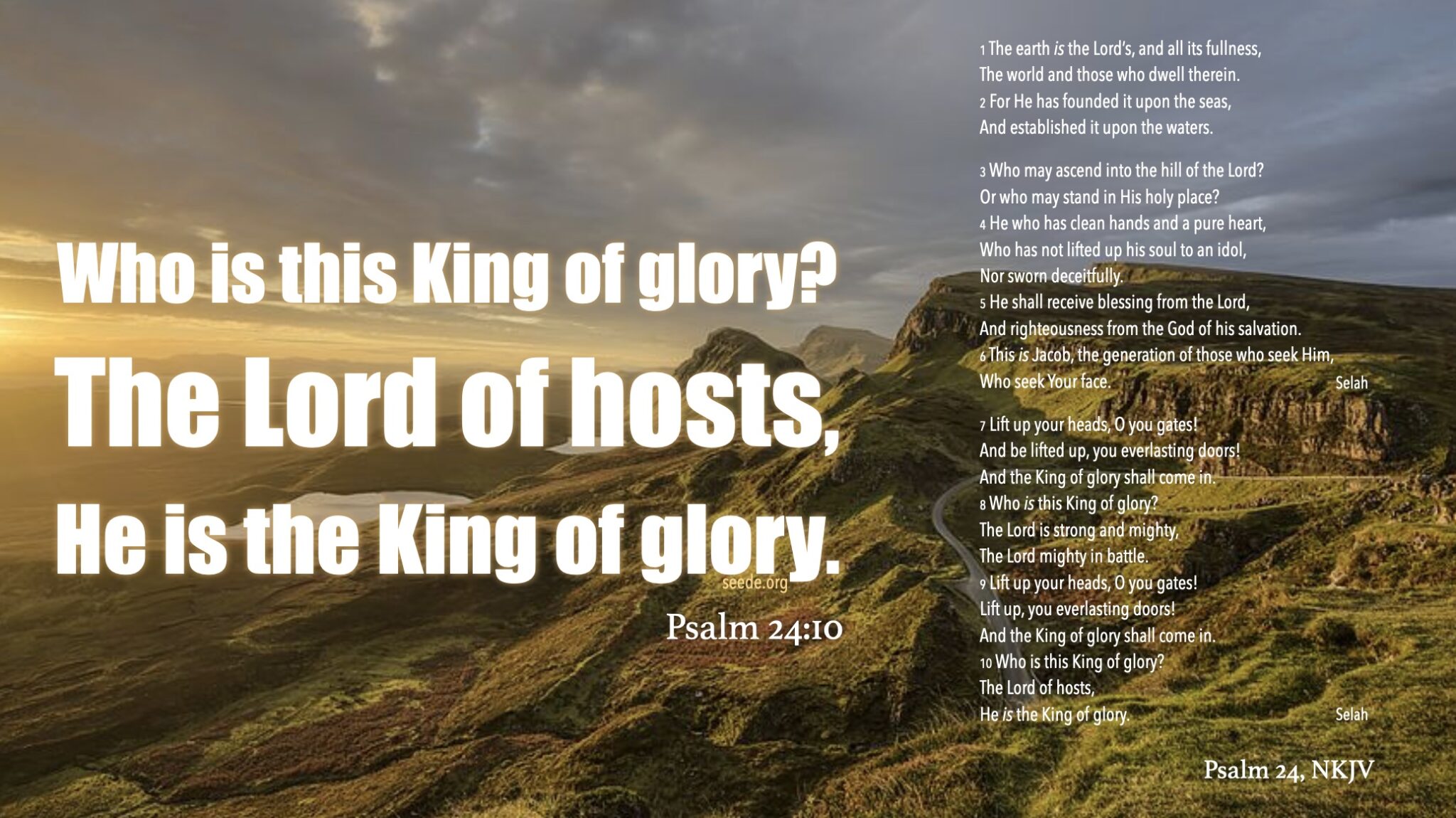 Psalm 24: The Lord of Hosts is the King of Glory! – seede